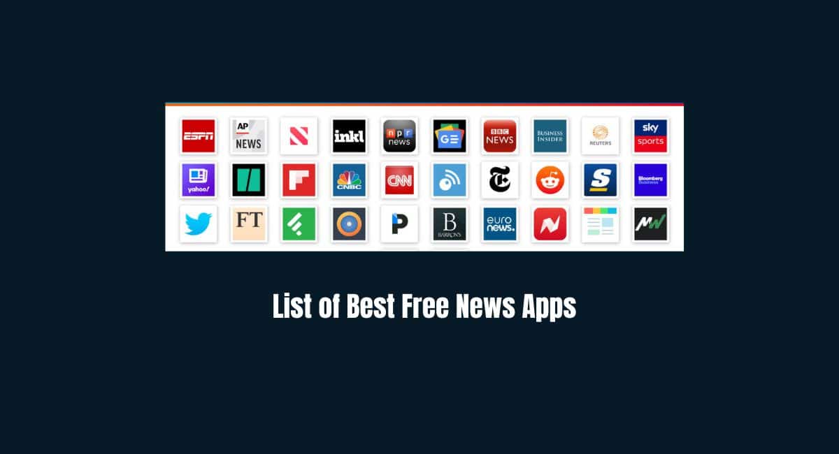 List of Best Free News Apps