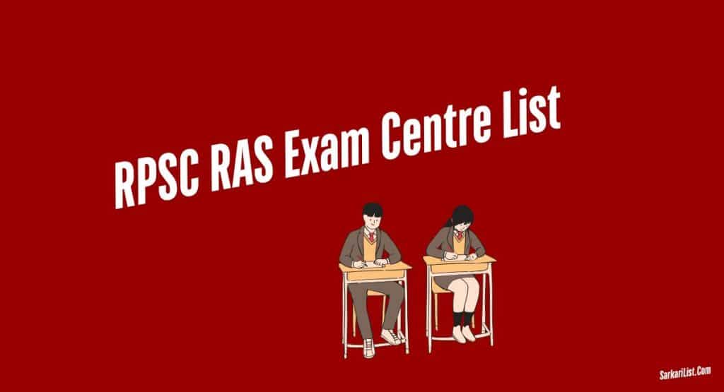 RPSC RAS Exam Centre List