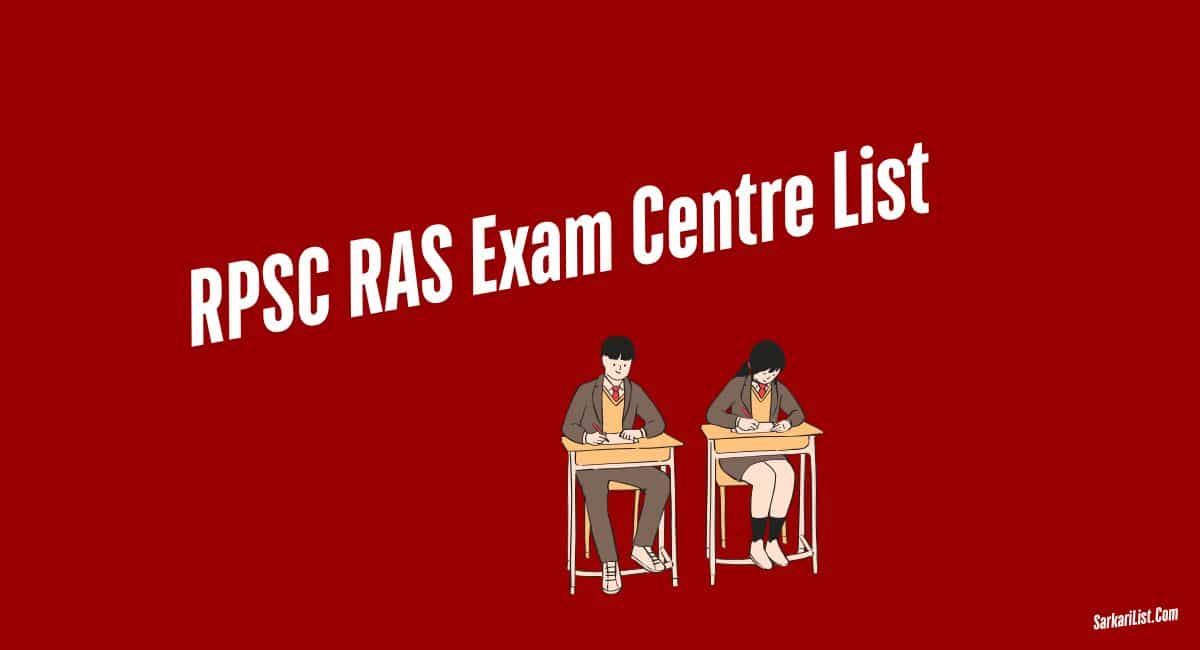 RPSC RAS Exam Centre List 