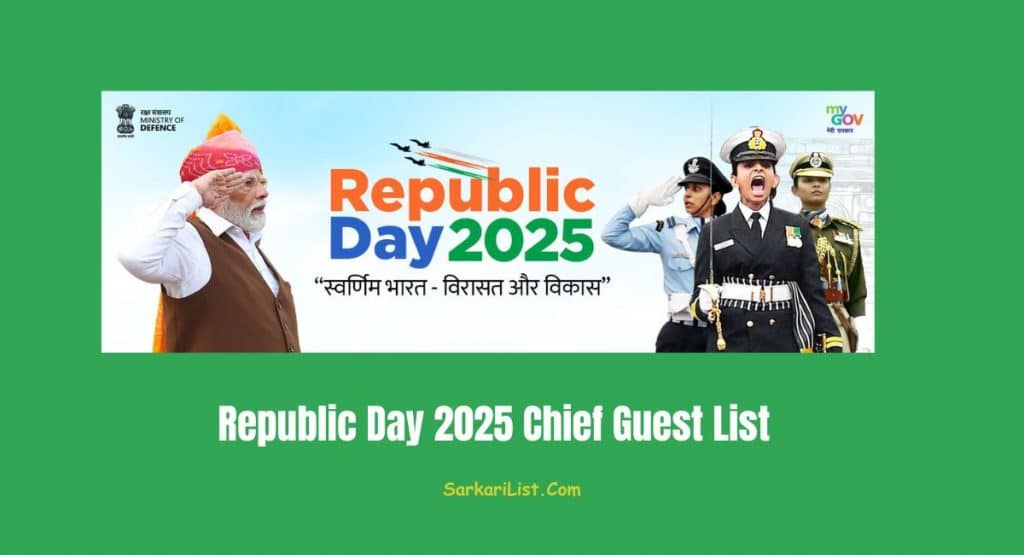 Republic Day 2025 Chief Guest List