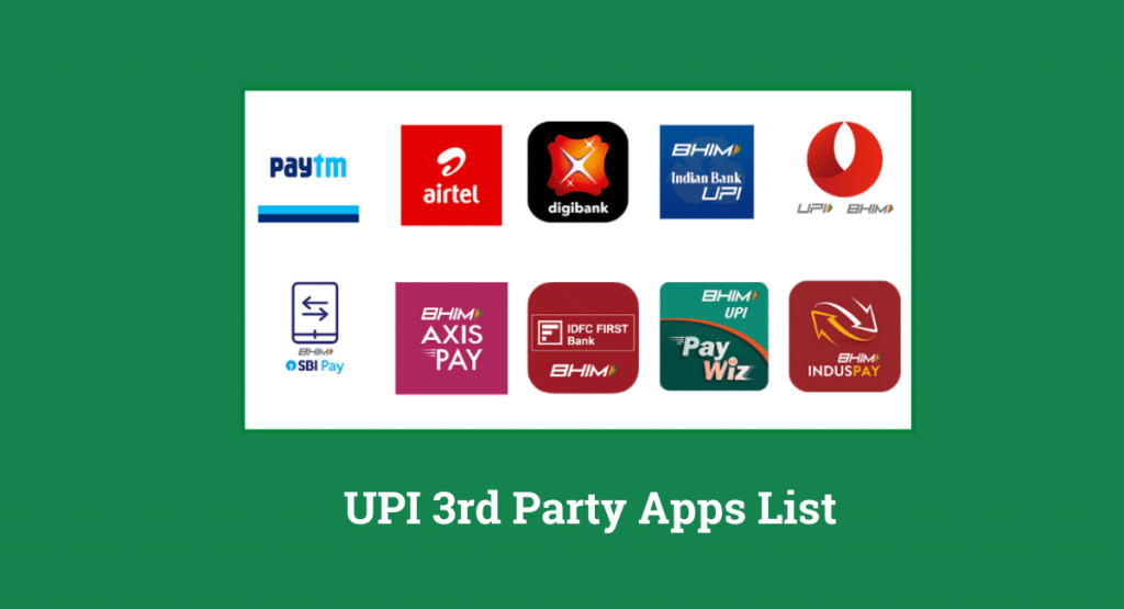 UPI 3rd Party Apps List