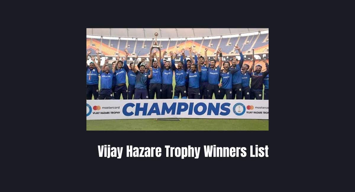 Vijay Hazare Trophy Winners List