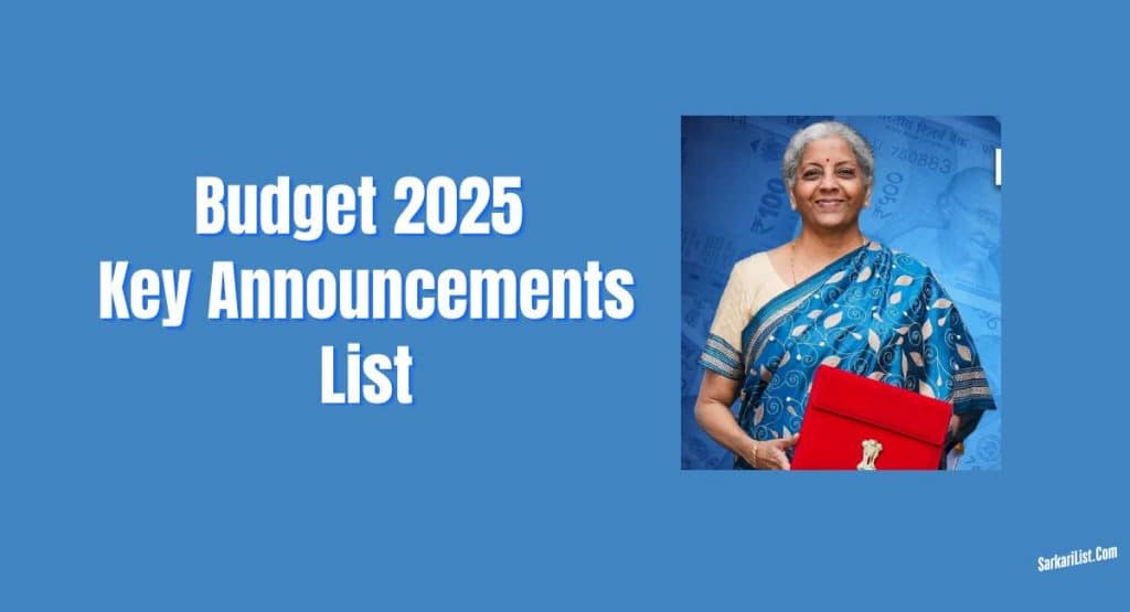 Budget 2025 Key Announcements List