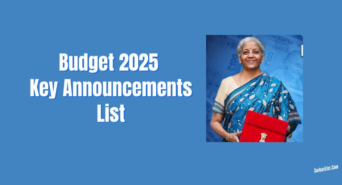 Budget 2025 Key Announcements List