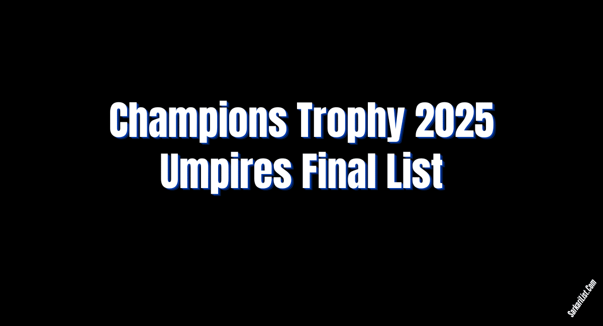 Champions Trophy 2025 Umpires Final List