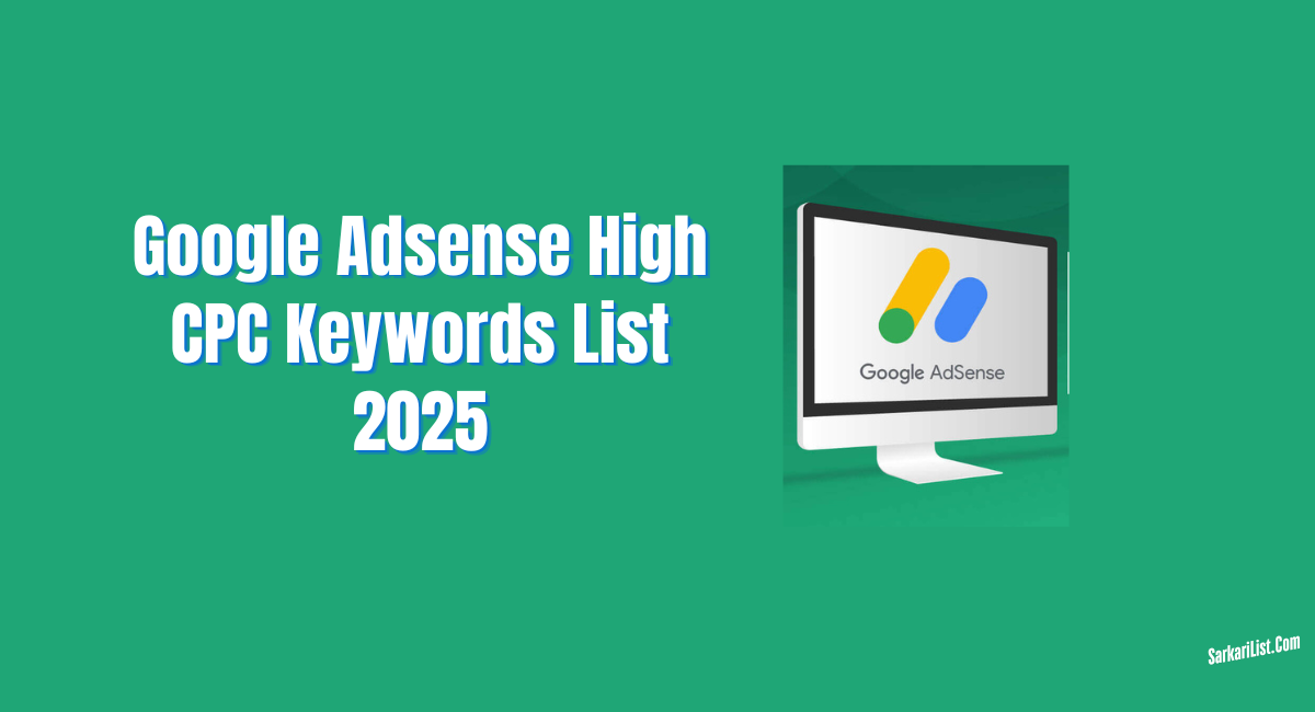 Google Adsense High CPC Keywords List 2025