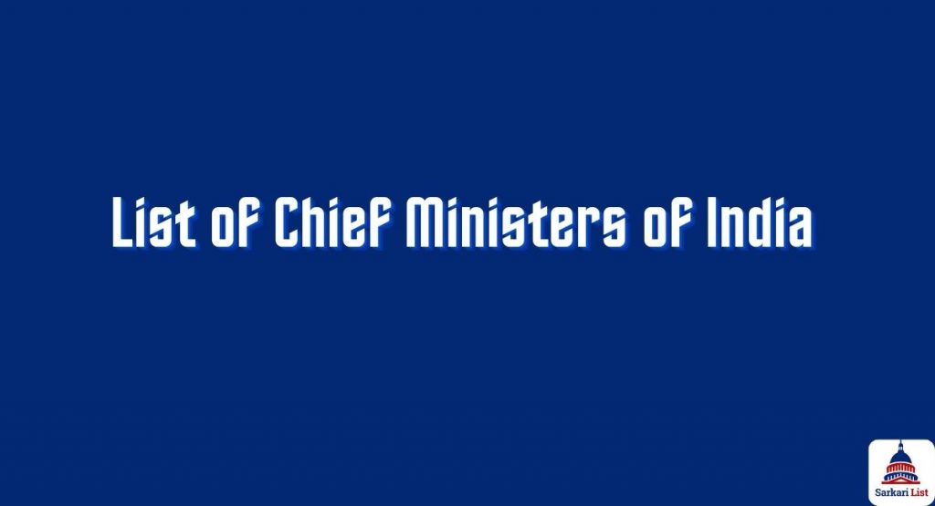 List of Chief Ministers of India