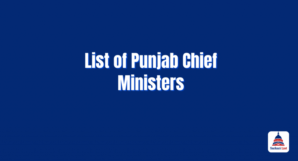 List of Punjab Chief Ministers