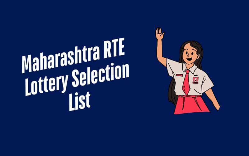 Maharashtra RTE Lottery Selection List 