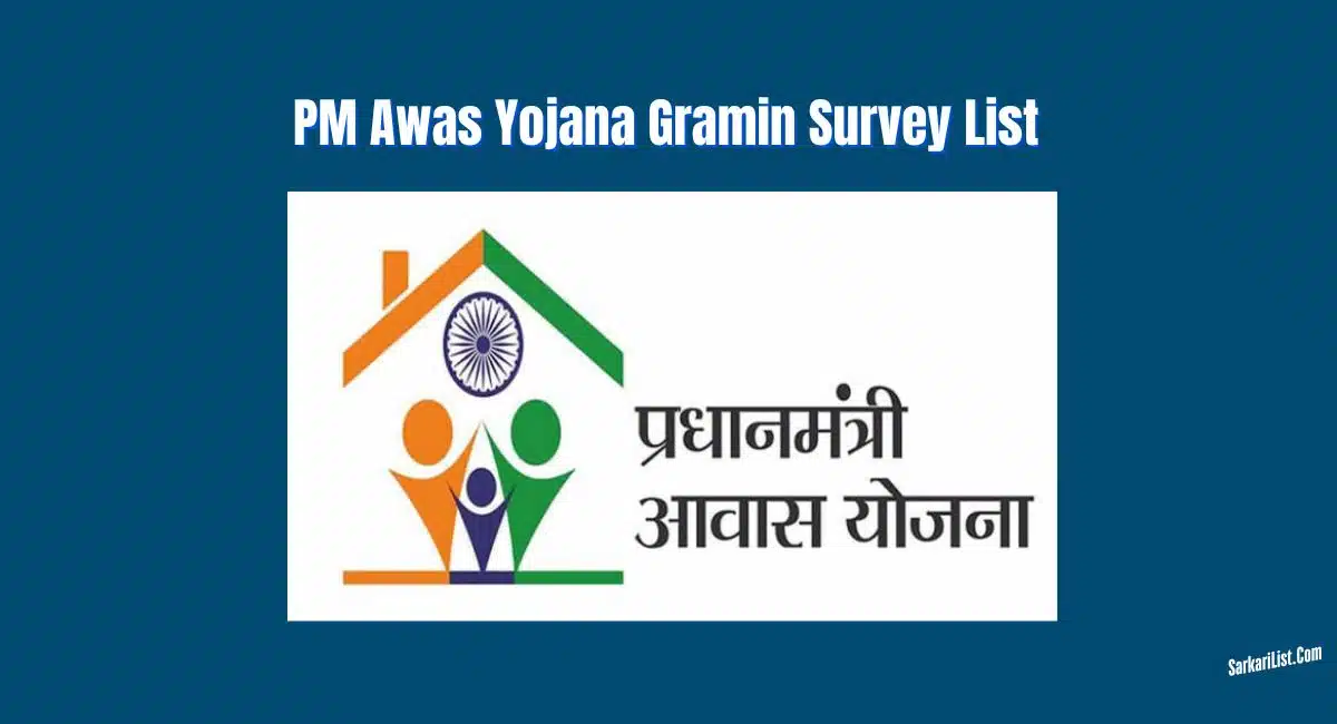 PM Awas Yojana Gramin Survey List 2025