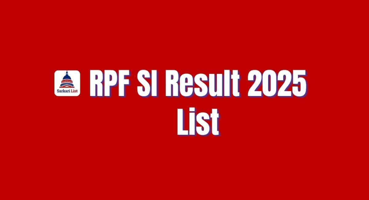 RPF SI Result 2025 List