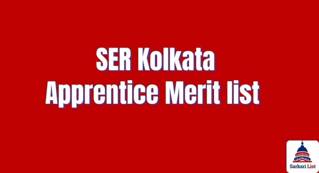 SER Kolkata Apprentice Merit list