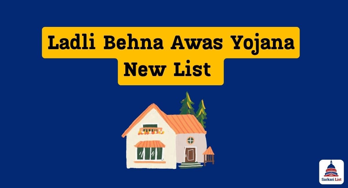 Ladli Behna Awas Yojana New List 