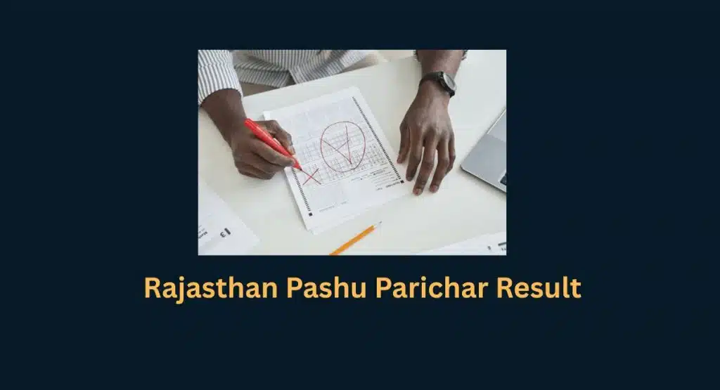 Rajasthan Pashu Parichar Result