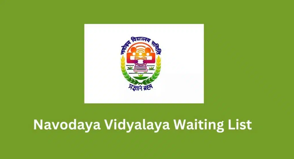 Navodaya Vidyalaya Waiting List 2025