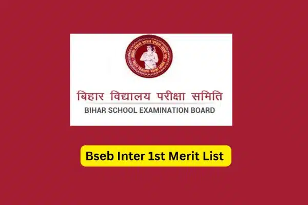 Bseb Inter 1st Merit List 2025