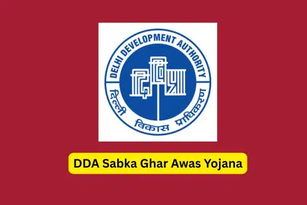 DDA Sabka Ghar Awas Yojana List