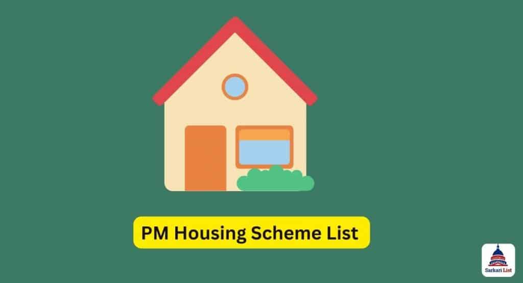 PM Housing Scheme List