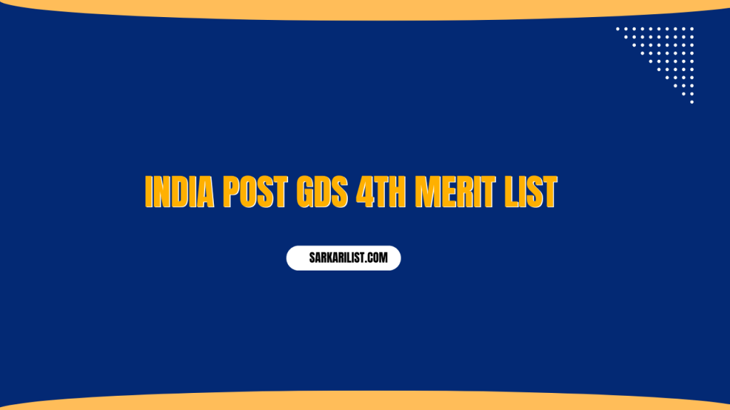 India Post GDS 4th Merit List 2025 India Post GDS 4th Merit List 2025