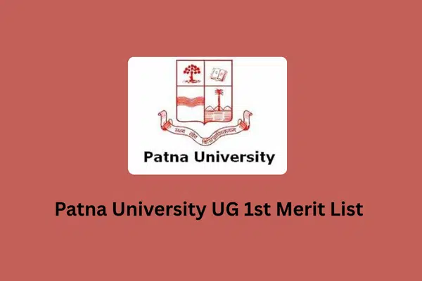 Patna University UG 1st Merit List 2025