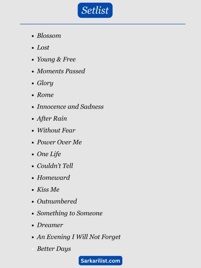 Dermot Kennedy Setlist