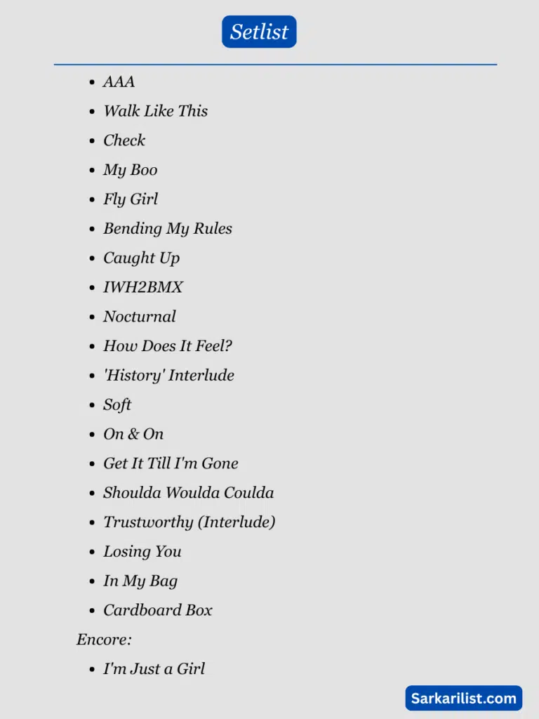 FLO Access All Areas Tour Setlist 