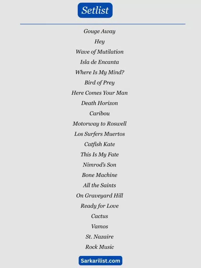 Pixies Setlist